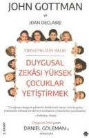 Duygusal Zekası Yüksek çocuklar Yetiştirmek - John Gottman